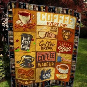 Coffee Every Day Quilt Blanket  Quilt